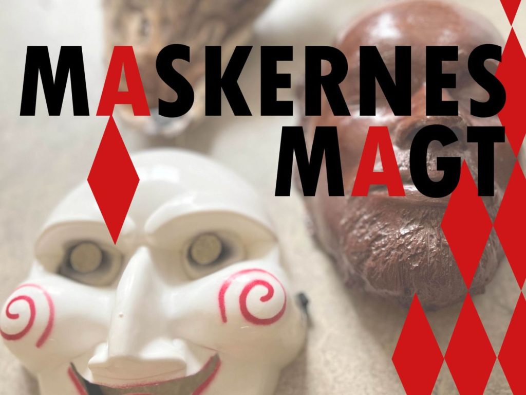 Maskernes magt